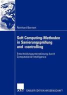 Soft Computing-Methoden in Sanierungsprüfung und -controlling di Reinhard Bennert edito da Deutscher Universitätsverlag