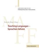 Teaching Languages - Sprachen lehren edito da Waxmann Verlag GmbH