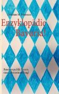Enzyklopadie Bavaria! di Christian Baumann edito da Books On Demand