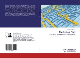 Marketing Plan di DuSan Mladenovic edito da LAP Lambert Academic Publishing