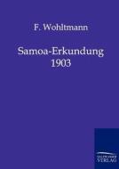 Samoa-Erkundung 1903 di F. Wohltmann edito da TP Verone Publishing