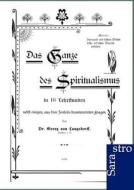 Das Ganze des Spiritualismus di Georg von Langsdorff edito da Sarastro GmbH