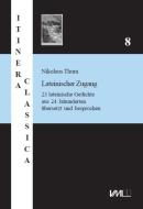 Lateinischer Zugang di Nikolaus Thurn edito da VML Verlag Marie Leidorf