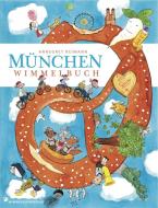 München Wimmelbuch di Annegret Reimann edito da Adrian&Wimmelbuchverlag