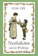 Nesthäkchen und der Weltkrieg di Else Ury edito da Omnium Verlag UG