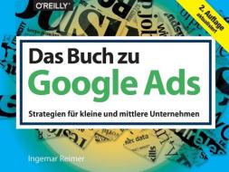 Das Buch zu Google Ads di Ingemar Reimer edito da Dpunkt.Verlag GmbH