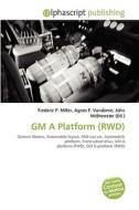 Gm A Platform (rwd) edito da Vdm Publishing House