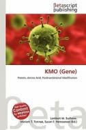 Kmo (Gene) edito da Betascript Publishing
