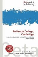 Robinson College, Cambridge edito da Betascript Publishing