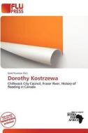 Dorothy Kostrzewa edito da Flu Press