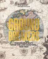 Groundbreakers di Anne-Rieke van Schaik edito da Cannibal/Hannibal Publishers