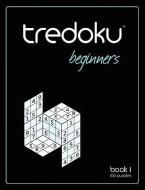 Tredoku Beginners Book 1 di Mindome Games edito da GIZMO