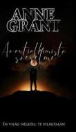 Az antialkimista szerelme di Anne Grant edito da Blurb