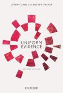Uniform Evidence di Jeremy Gans, Andrew Palmer edito da Oxford University Press Australia