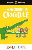 Penguin Readers Level 1: Roald Dahl The Enormous Crocodile (ELT Graded Reader) di Roald Dahl edito da Penguin Books Ltd (UK)