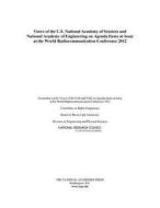 Views of the U.S. National Academy of Sciences and National Academy of Engineering on Agenda Items at Issue at the World di National Research Council, Division On Engineering And Physical Sci, Board On Physics And Astronomy edito da NATL ACADEMY PR