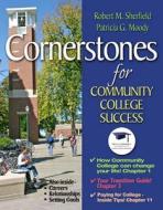 Cornerstones for Community College Success Plus New Mystudentsuccesslab 2012 Update -- Access Card Package di Robert M. Sherfield, Patricia G. Moody edito da Prentice Hall
