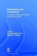 Partnership and Pragmatism di Rolf Rosenbrock edito da Routledge