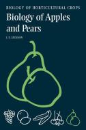 The Biology of Apples and Pears di John E. Jackson edito da Cambridge University Press