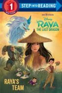 Raya and the Last Dragon Step Into Reading #1 (Disney Raya and the Last Dragon) di Random House Disney edito da RANDOM HOUSE DISNEY