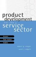 Product Development for the Service Sector di Scott J. Edgett, Cooper, Edgett edito da BASIC BOOKS