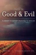 Return to Good and Evil di Henry T. III Edmondson, Edmondson III Henry T, Edmondson III Henry T. edito da Lexington Books