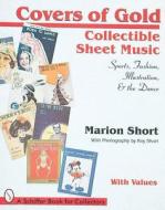 Covers of Gold di Marion Short edito da Schiffer Publishing Ltd