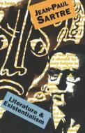 Literature and Existentialism di Jean-Paul Sartre, Gabriel Marcel edito da Citadel Press