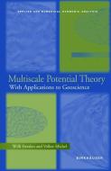 Multiscale Potential Theory di Willi Freeden, Volker Michel edito da Springer Basel AG