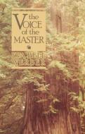 Voice of the Master di Eva Bell Werber edito da DEVORSS & CO