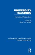 University Teaching di James J.F. Forest edito da Taylor & Francis Ltd