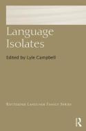 Language Isolates edito da Taylor & Francis Ltd