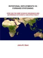 Rotational Deployments Vs. Forward Stationing di John R. Deni edito da Lulu.com