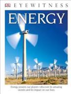 DK Eyewitness Books: Energy (Library Edition) di Jack Challoner edito da DK Publishing (Dorling Kindersley)