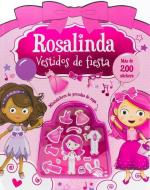 Rosalinda - Vestidos de Fiesta di Gillian Rogerson, Bruno Mertz edito da PARRAGON