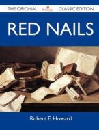 Red Nails - The Original Classic Edition edito da Tebbo
