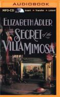 The Secret of the Villa Mimosa di Elizabeth Adler edito da Brilliance Audio