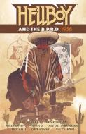 Hellboy And The B.p.r.d.: 1956 di Mike Mignola, Chris Roberson edito da Dark Horse Comics,U.S.