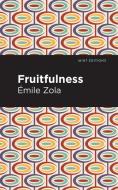 Fruitfulness di Émile Zola edito da MINT ED