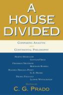 A House Divided di C. G. Prado edito da Prometheus Books