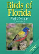 Birds of Florida Field Guide di Stan Tekiela edito da ADVENTURE PUBN