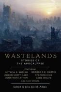 Wastelands: Stories of the Apocalypse edito da NIGHT SHADE BOOKS