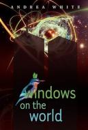 Windows on the World di Andrea White edito da NAMELOS