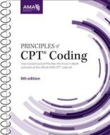 Association, A:  Principles of CPT Coding di American Medical Association edito da American Medical Association