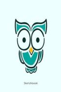 Sketchbook: Kids Owl Notebook for Sketching, Doodling, and Drawing di Creative Juices Publishing edito da LIGHTNING SOURCE INC