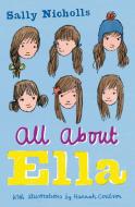 All About Ella di Sally Nicholls edito da Barrington Stoke Ltd