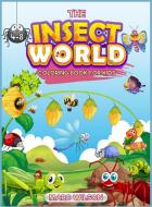 The Insect World coloring book for kids 6-12 di Marc Wilson edito da Marc Wilson