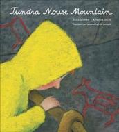 Tundra Mouse Mountain di Riita Jalonen edito da Wingedchariot Press