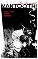The Annotated Mantooth! di Matt Fraction, Andy Kuhn edito da AIT PLANET LAR