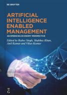 Artificial Intelligence Enabled Management edito da Gruyter, Walter de GmbH